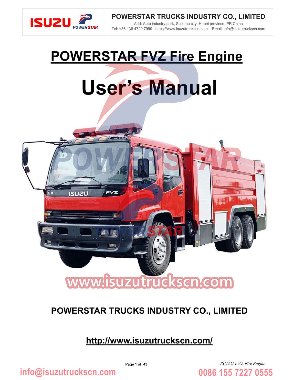 
     ISUZU Fire Tender 10 дөңгелегі Сенегалға қолмен экспорттау
    