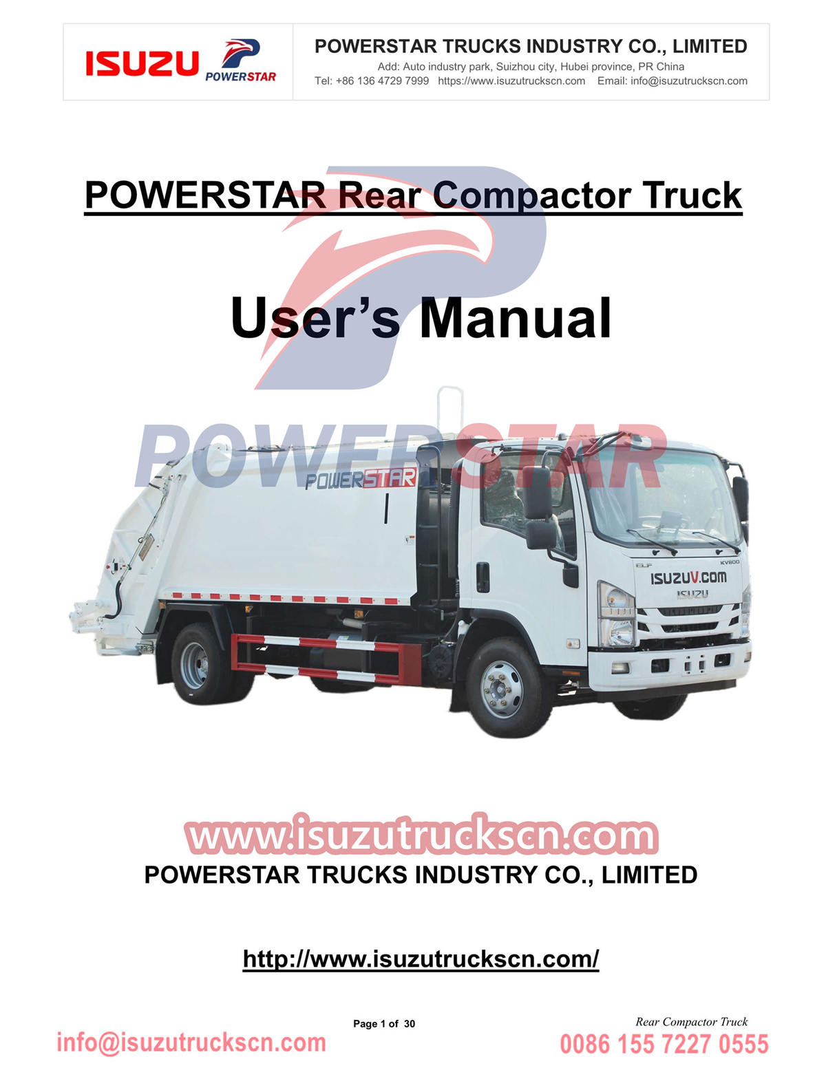 
     Албания клиенттері POWERSTAR ISUZU KV800 артқы тығыздағыш жүк көлігінің нұсқаулығын сатып алады
    