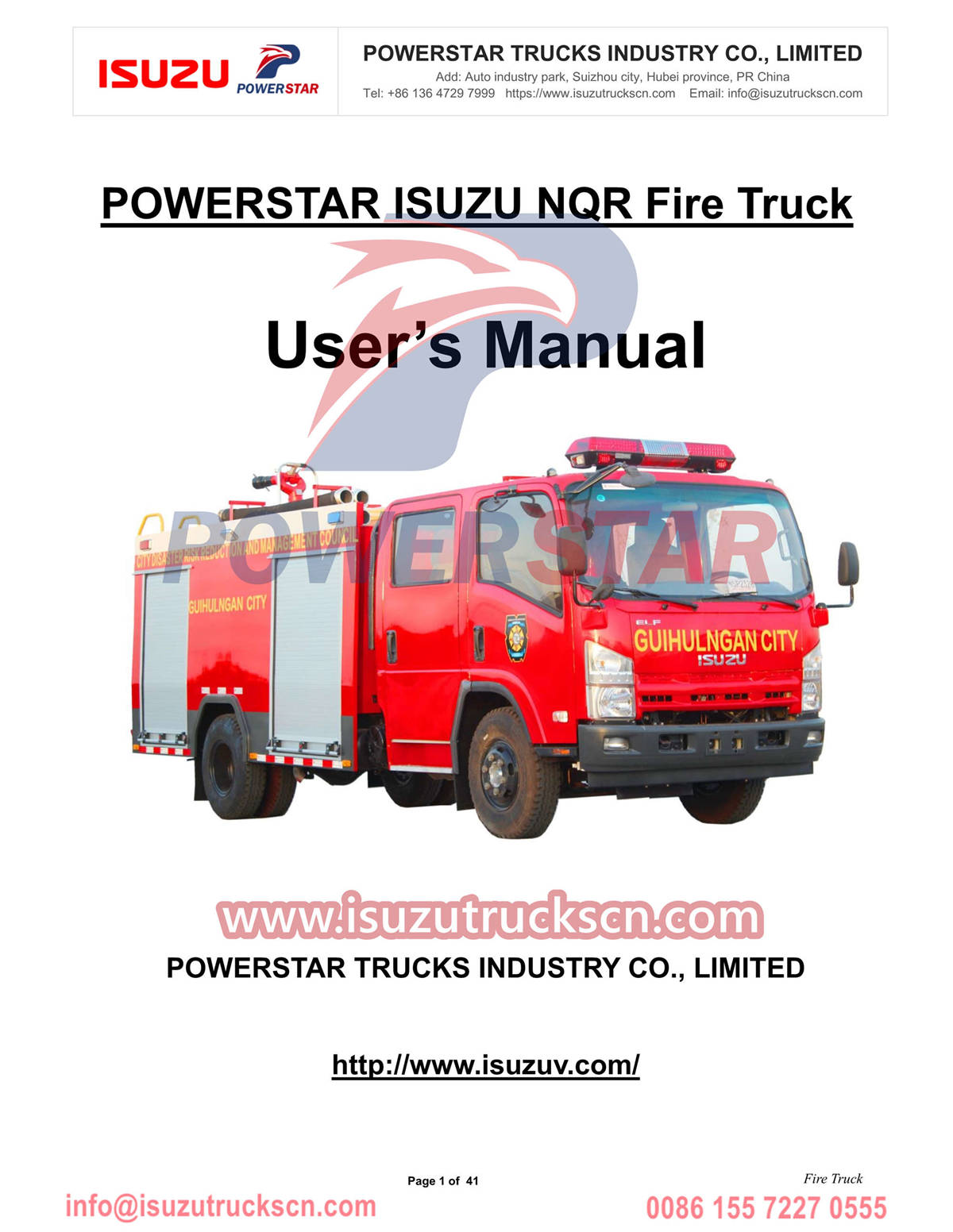 
     Филиппиндік Даваоға арналған ISUZU Fire Trucks NQR NPR ELF
    